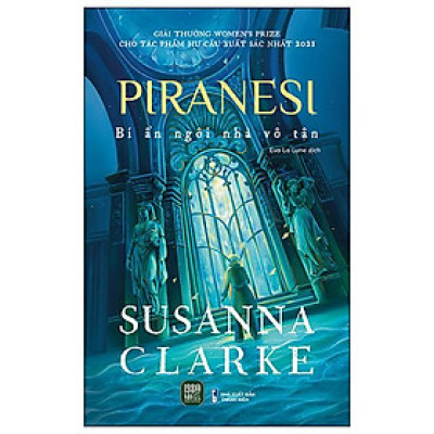 Piranesi - Bí Ẩn Ngôi Nhà Vô Tận