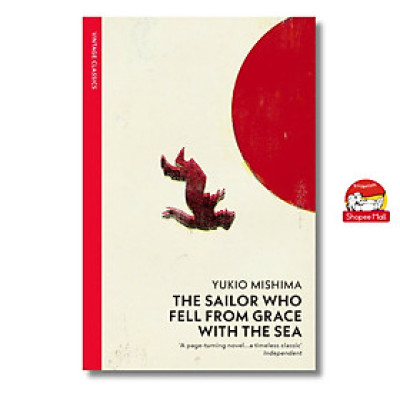 Sách - The Sailor Who Fell From Grace With The Sea by Yukio Mishima - Vintage Classics - Sách Ngoại Văn