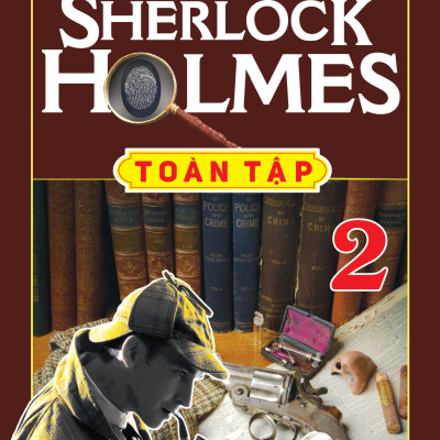 Combo Sherlock Holmes Toàn Tập (Trọn Bộ 3 Tập) - Mới nhất 2024