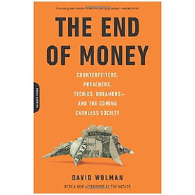 The End of Money