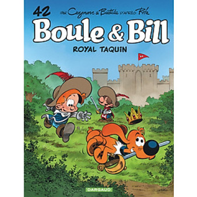 Sách thiếu nhi tiếng Pháp - Boule & Bill - Tome 42 - Royal Taquin