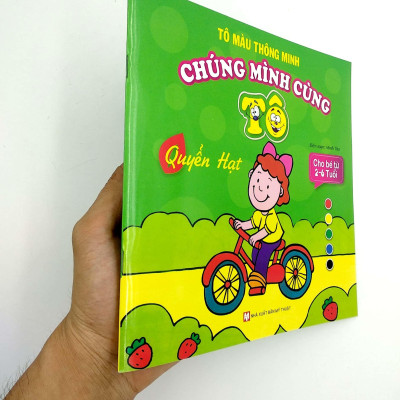 Tô Màu Thông Minh - Chúng Mình Cùng Tô Quyền Hạt (Cho Bé Từ 2- 6 Tuổi)