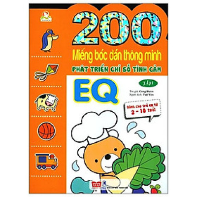 200 Miếng Bóc Dán TM PT Chỉ Số Tình Cảm EQ T1 - Dành Cho Trẻ 2-10 Tuổi (Tái Bản 2018)