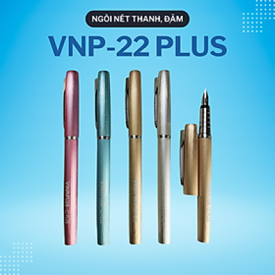 Bút Luyện Chữ VNP-022 - Ngòi Lá Tre ,Nét Thanh Đậm, Không Rỉ,, Lưu Trữ Mực Gấp 4 Lần