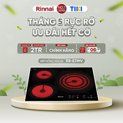 Bếp hồng ngoại Rinnai RB-E31HV mặt kính Schott 5200W - Hàng chính hãng.