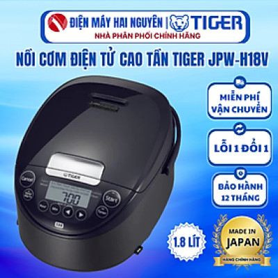 Nồi cơm điện cao tần Tiger JPW-H18V - Hàng Chính Hãng 