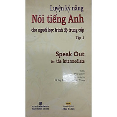 Sách - Luyện kỹ năng nói tiếng Anh cho người học trình độ trung cấp tập 1