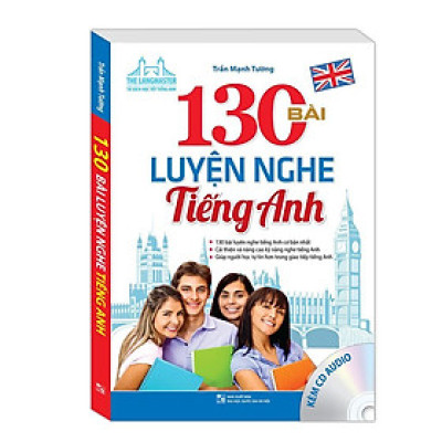 Sách - 130 Bài Luyện Nghe Tiếng Anh - Kèm File Nghe - Minh Thắng