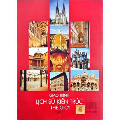Sách - Giáo Trình Lịch Sử Kiến Trúc Thế Giới - Tập 1 - NXB Xây Dựng