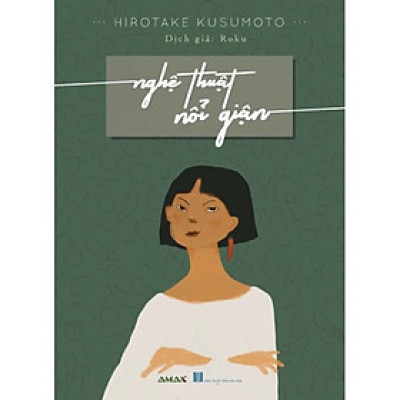 Kỹ năng - Nghệ thuật nổi giận - Bản Quyền