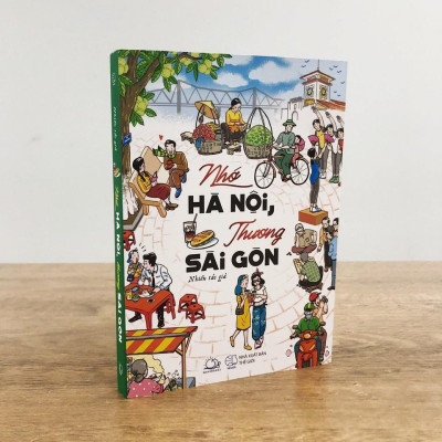 Sách Nhớ Hà Nội, Thương Sài Gòn - Skybooks - BẢN QUYỀN