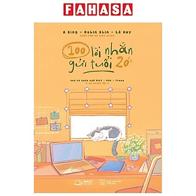 100 Lời Nhắn Gửi Tuổi 20 (Qua Ba Ngôn Ngữ Việt-Hàn-Trung)