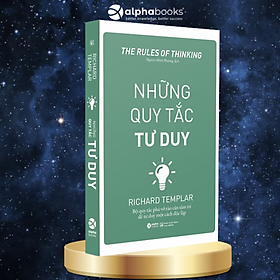 Những Quy Tắc Tư Duy - The Rules Of Thinking