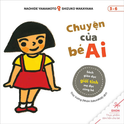 Sách - Chuyện Của Bé Ai  + Chuyện Của Bé Kai - Sách Giáo Dục Giới Tính Mẹ Đọc Cùng Bé - Combo 2 Cuốn - Thái Hà Books