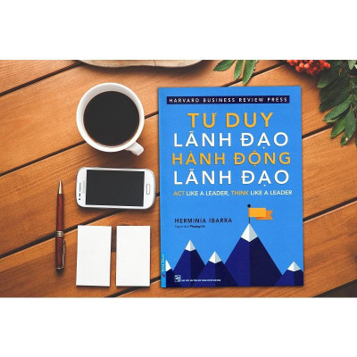 Tư Duy Lãnh Đạo Hành Động Lãnh Đạo  - Bản Quyền