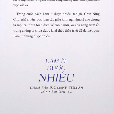 Làm Ít Được Nhiều - Do Less Achieve More (Tái Bản 2022)