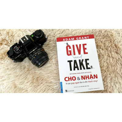 Sách GIVE And TAKE - Cho Và Nhận
