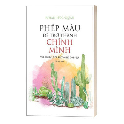 Phép Màu Để Trở Thành Chính Mình
