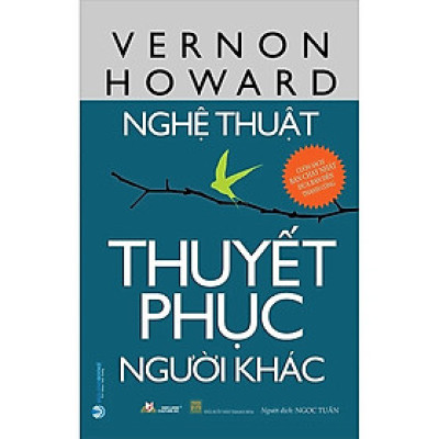 Nghệ Thuật Thuyết Phục Người Khác  - VL