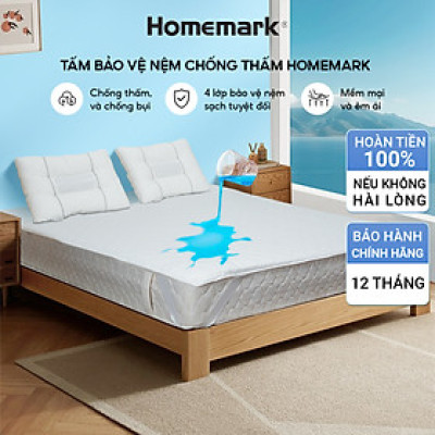 Tấm bảo vệ nệm chống thấm nước Homemark - 4 lớp bảo vệ đệm tuyệt đối, ngăn bụi bẩn, dễ vệ sinh