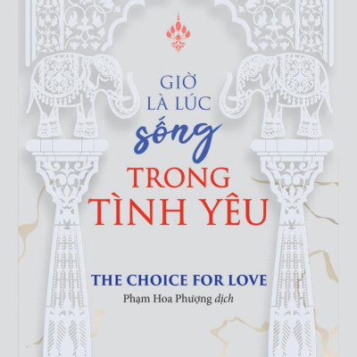 Giờ Là Lúc Sống Trong Tình Yêu