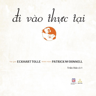 Đi Vào Thực Tại - Thức Tỉnh Tâm Linh Qua Câu Chuyện Của Chó Mèo