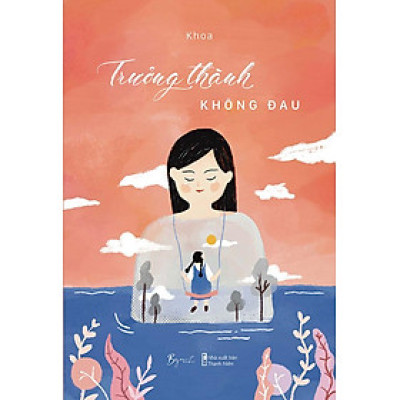 Trưởng Thành Không Đau