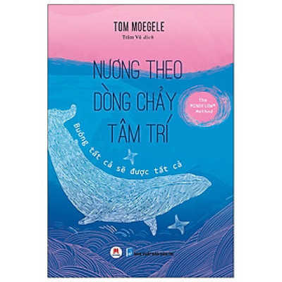 Nương Theo Dòng Chảy Tâm Trí