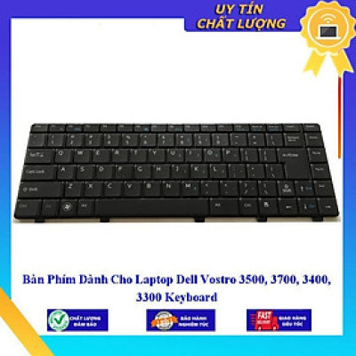 Bàn Phím dùng cho Laptop Dell Vostro 3500 3700 3400 3300 Keyboard - Hàng Nhập Khẩu New Seal