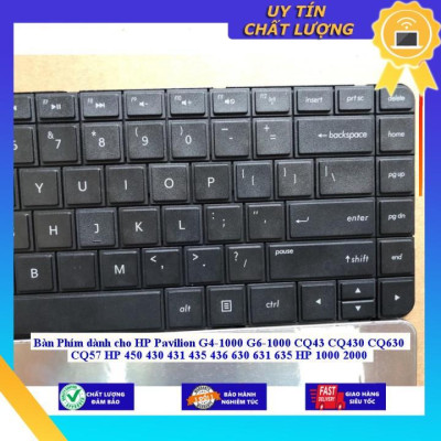 Bàn Phím dùng cho HP Pavilion G4-1000 G6-1000 CQ43 CQ430 CQ630 CQ57 HP 450 430 431 435 436 630 631 635 HP 1000 2000 - Hàng Nhập Khẩu New Seal