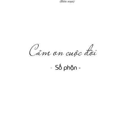 Cảm Ơn Cuộc Đời - SỐ PHẬN