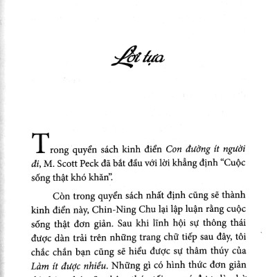 Làm Ít Được Nhiều - Do Less Achieve More (Tái Bản 2022)