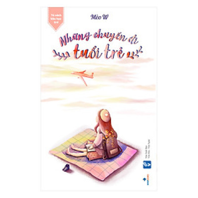 Những Chuyến Đi Tuổi Trẻ