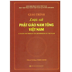 Sách - Giáo trình Lược sử Phật giáo Nam Tông Việt Nam - Chính Thông Book