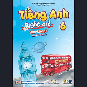 Tiếng Anh 6  Right On Workbook  Teacher