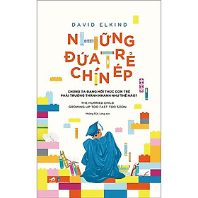 Sách - Những đứa trẻ chín ép