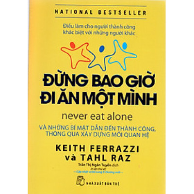 Đừng bao giờ đi ăn một mình