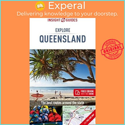 Sách - Insight Guides Explore Queensland (Travel Guide with Free eBook) by Insight Guides (UK edition, paperback)
