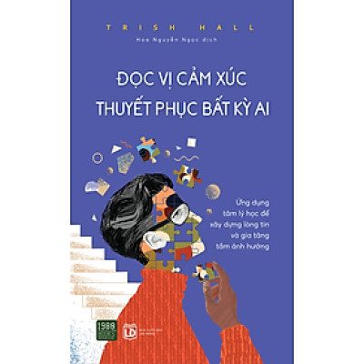 Đọc Vị Cảm Xúc, Thuyết Phục Bất Kỳ Ai - Bản Quyền