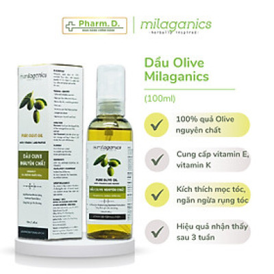 [CHÍNH HÃNG] Milaganics Pure Olive Oil 100ml – Dầu Olive Nguyên Chất Dưỡng Da, Dưỡng Tóc, Mờ Rạn