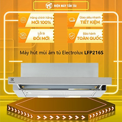 (Hàng Chính Hãng) Máy Hút Mùi Âm Tủ Electrolux LFP216S - Dạng Kéo 60 cm