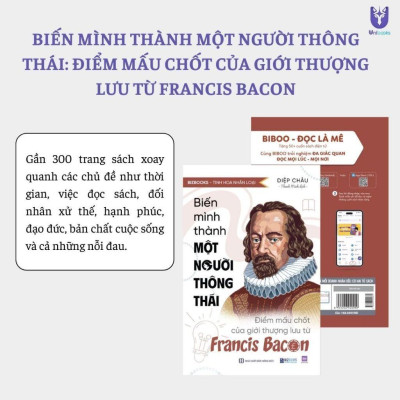 Sách - Biến mình thành một người thông thái: Điểm mấu chốt của giới thượng lưu từ Francis Bacon - Bizbooks