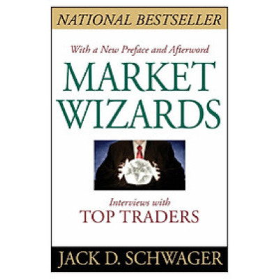 Market Wizards: Interviews With Top Traders (Updated)