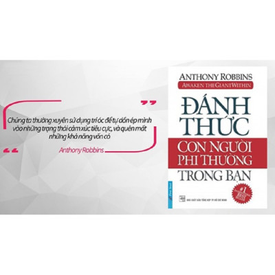Đánh Thức Con Người Phi Thường Trong Bạn (Bìa mềm) - First News (Tái Bản)