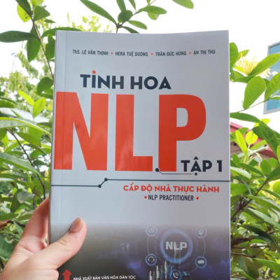 Sách TINH HOA NLP cấp độ nhà thực hành - NLP Practitioner