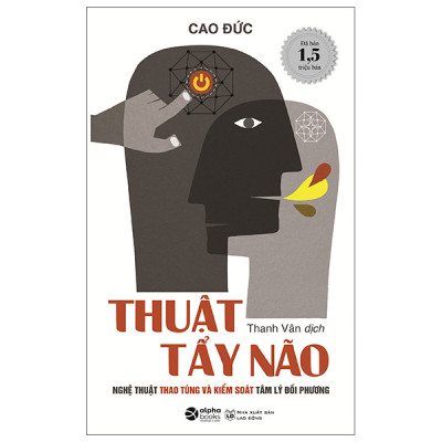 Combo Sách Thuật Tẩy Não - Nghệ Thuật Thao Túng Và Kiểm Soát Tâm Lý Đối Phương + Thao Túng Tâm Lý (Bộ 2 Cuốn)