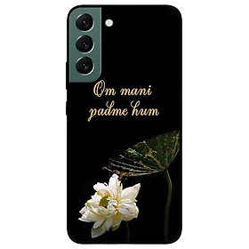 Ốp lưng dành cho Samsung S22 - S22 Plus - S22 Ultra - Om Mani Cánh Sen Trắng