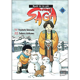 [ThangLong Bookstore]Người Bà Tài Giỏi Vùng Saga - Tập 10