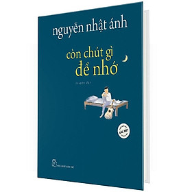 Còn Chút Gì Để Nhớ (Phiên Bản Màu Đặc Biệt) (NXB Trẻ)