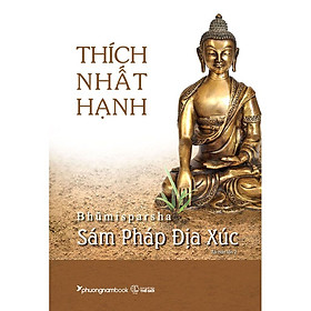 Sám Pháp Địa Xúc (Tái bản năm 2023) - (Thích Nhất Hạnh , PNA)